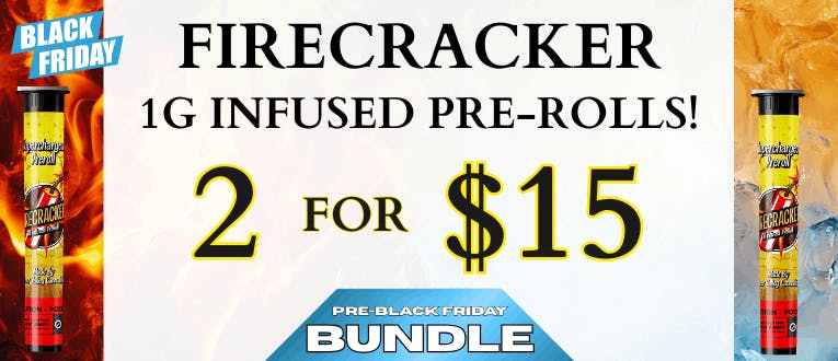 Firecracker 1g Infused Pre-Rolls 2 for $15