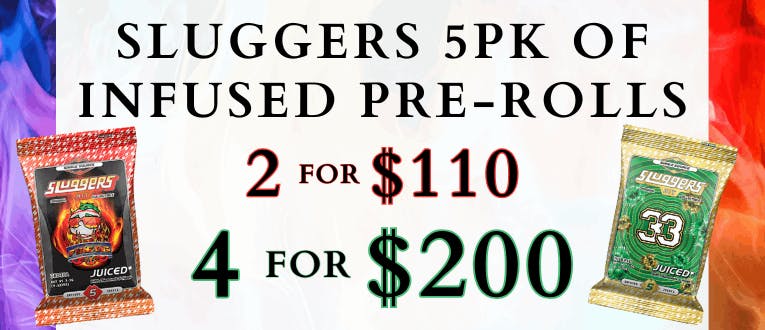 Sluggers 5pk of Infused Pre-Rolls | 2 for $110 | 4 for $200