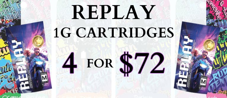 Replay 1g Cartridges | 4 for $72