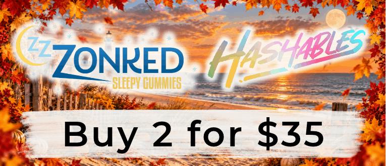 Zzzonked & Hashables | Gummies | 2 for $35