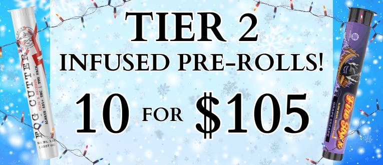 10 Infused Pre-Rolls for $105 Bundle