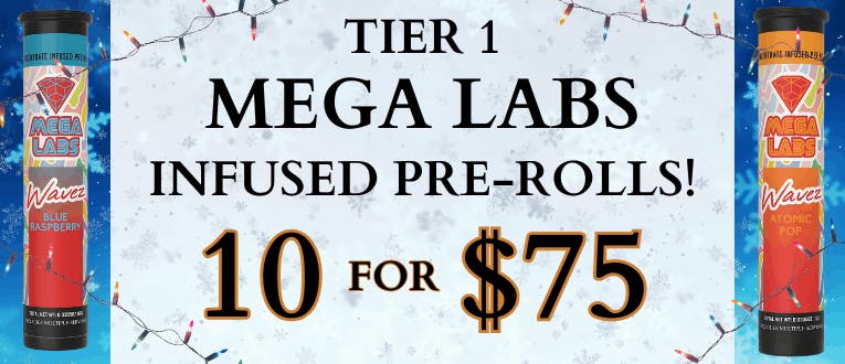 Mega Labs | Infused Pre-Rolls | 10 for $75