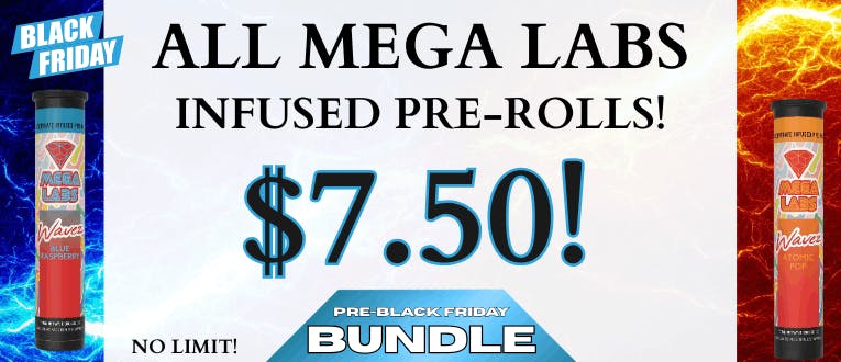 Mega Labs 1g Infused Pre-Roll for $7.50